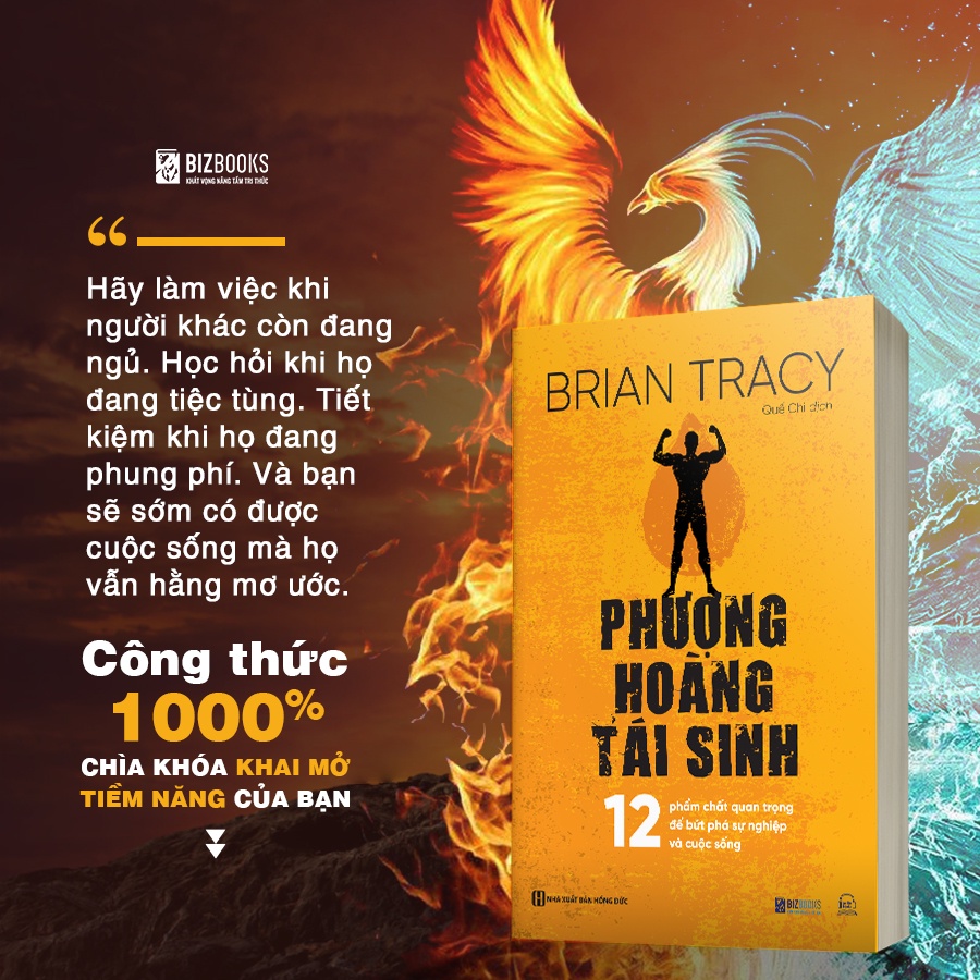 Sách - Phượng Hoàng Tái Sinh - 12 Phẩm Chất Quan Trọng Để Bứt Phá Sự Nghiệp Và Cuộc Sống | BigBuy360 - bigbuy360.vn