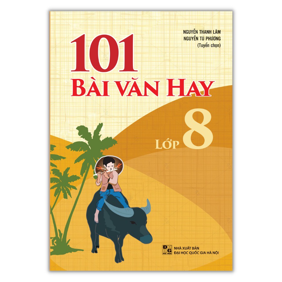Sách : 101 Bài Văn Hay Lớp 8