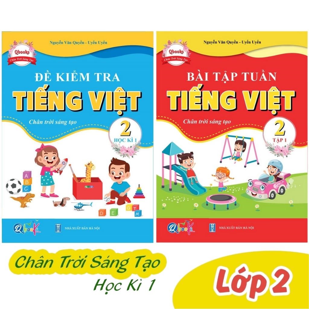 Sách - Combo Bài Tập Tuần và Đề Kiểm Tra Tiếng Việt Lớp 2 - Chân Trời Sáng Tạo - Học Kì 1