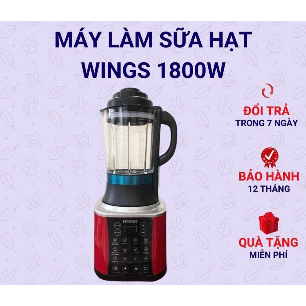Máy Xay Sữa Hạt - Máy Nấu Sữa Hạt Cao Cấp WINGS 10 Chế độ Dung Tích 1.7L Công Suất 1800W