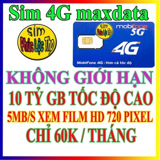 Sim 4G DTHN, AG60,ED60 mobifone miễn phí 4G data 10 tỷ gb tốc độ cao 5mb/s ,không giới hạn truy cập internet
