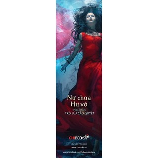 Sách: Nữ chúa hư vô Tập 1(Phần 3 bộ Trò lừa xảo quyệt)