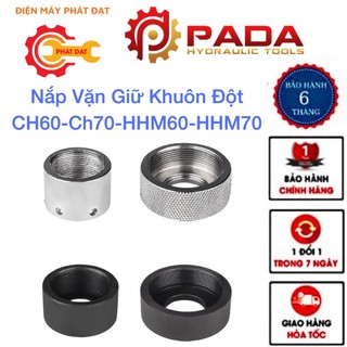 Nắp vặn giữ khuôn đột cho máy đột lỗ thủy lực ch60-ch70-hhm60-hhm70