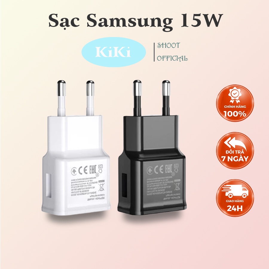 Bộ sạc nhanh 15W Samsung Chính hãng, củ sạc 2A cho các dòng điện thoại S8 S9 S10 Note 8 Note 9 A20 A50s A10s KiKi Shoot
