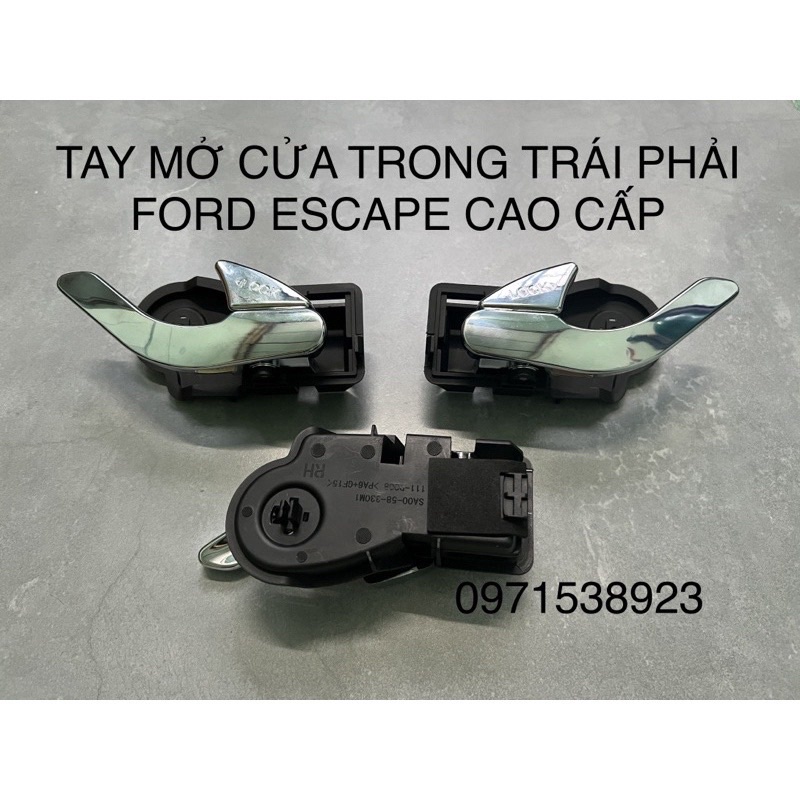 4 TAY MỞ CỬA TRONG FORD ESCAPE MẠ CROM CAO CẤP