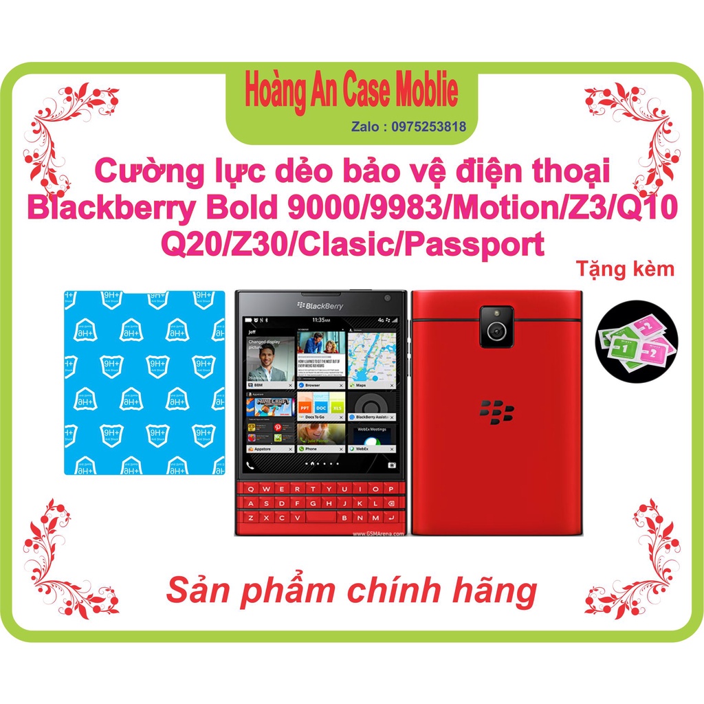 Cường lực dẻo bảo vệ màn hình điện thoại blackberry Motion/Z3/Z30/Q10/Z10/9983/Bold 9000/Q20/Classic/Passport