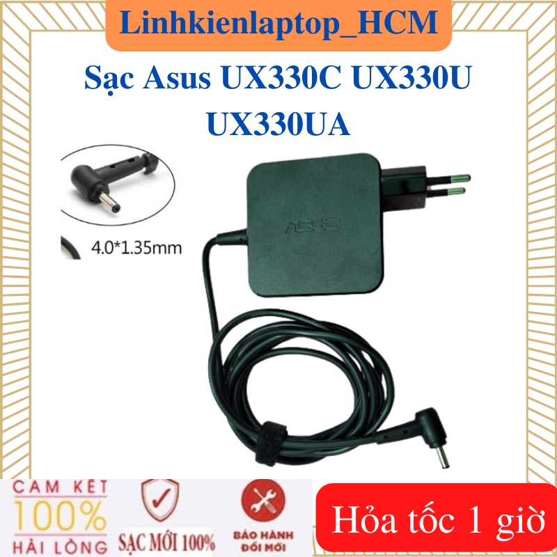 Sạc Asus UX330C UX330U UX330UA - Sạc Asus 19V - 2.37A / 3.42A - 45W / 65W chân nhỏ  vuông , chữ nhật