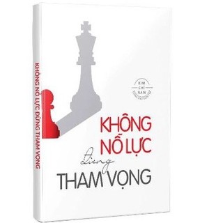 Sổ Tay Ghi Chép: Không Nỗ Lực Đừng Tham Vọng (Notebook)