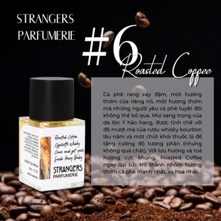 [ Mẫu thử ] Nước hoa Unisex cà phê rang Strangers Parfumerie Roasted Coffee