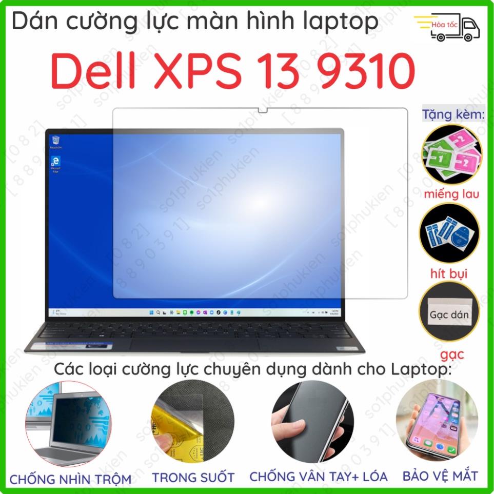 Dán cường lực laptop Dell XPS 13 9310 nano trong suốt, nhám loá chống vân tay, bảo vệ mắt, chống nhìn trộm