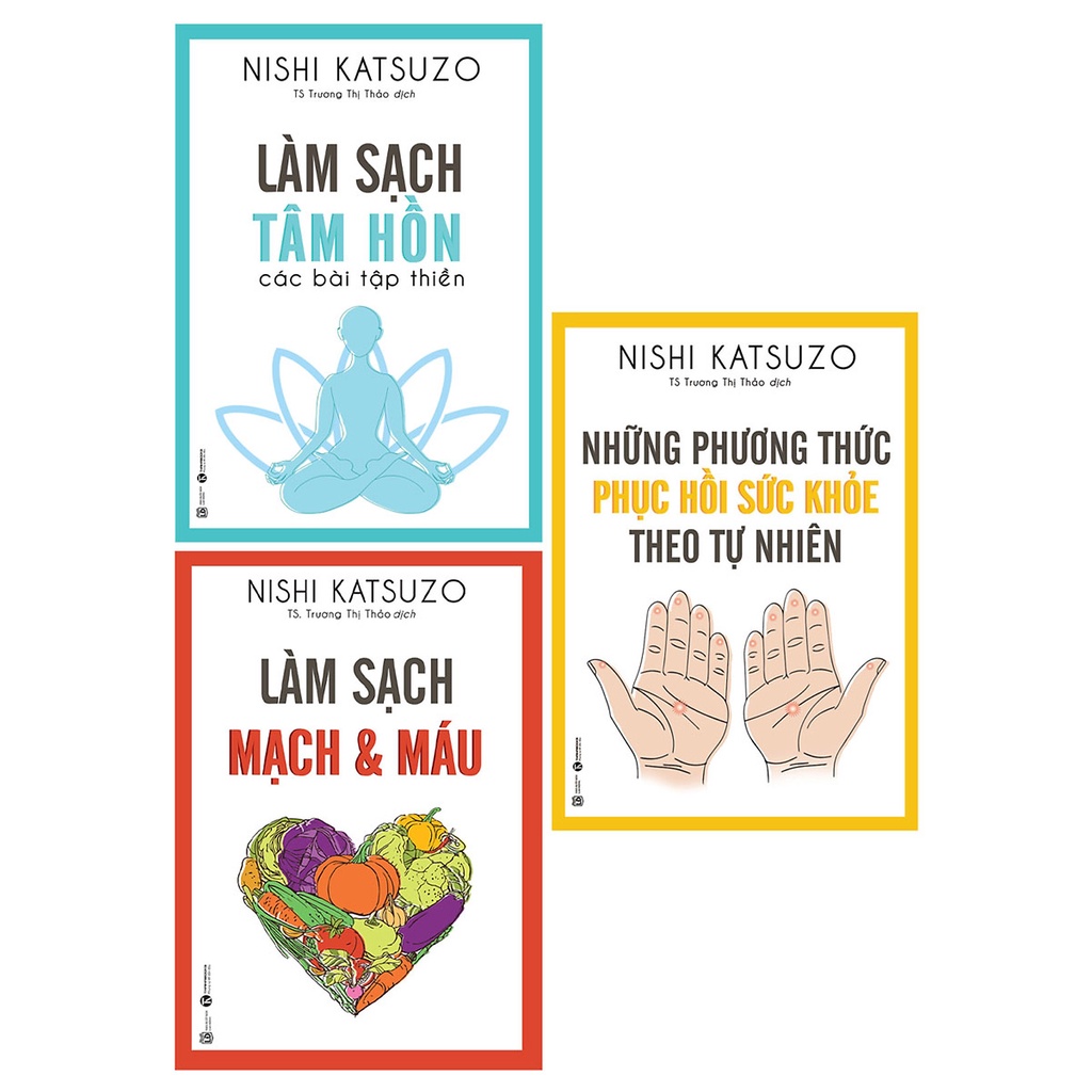 Sách -(LẺ) Làm sạch tâm hồn + Làm Sạch Mạch & Máu + Những Phương Thức Phục Hồi Sức Khỏe Theo Tự Nhiên