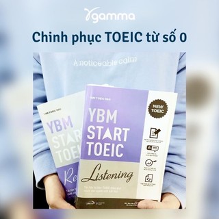Sách - Lẻ/Combo YBM Start TOEIC Reading + YBM Start TOEIC Listening - Dành cho người mới học TOEIC