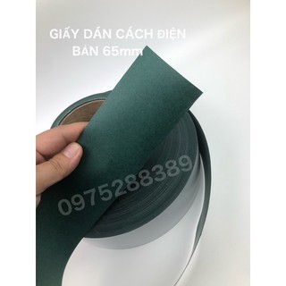 Giấy dán cách điện, cách nhiệt bảo vệ khối pin - Bản 65mm