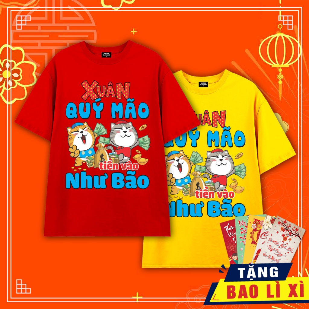ÁO THUN TẾT 2023 - XUÂN QÚY MÃO TIỀN VÀO NHƯ BÃO