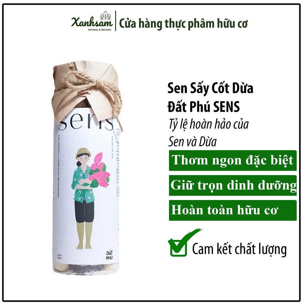 Sen Sấy Cốt Dừa Đất Phú SENS - XanhSam Organic