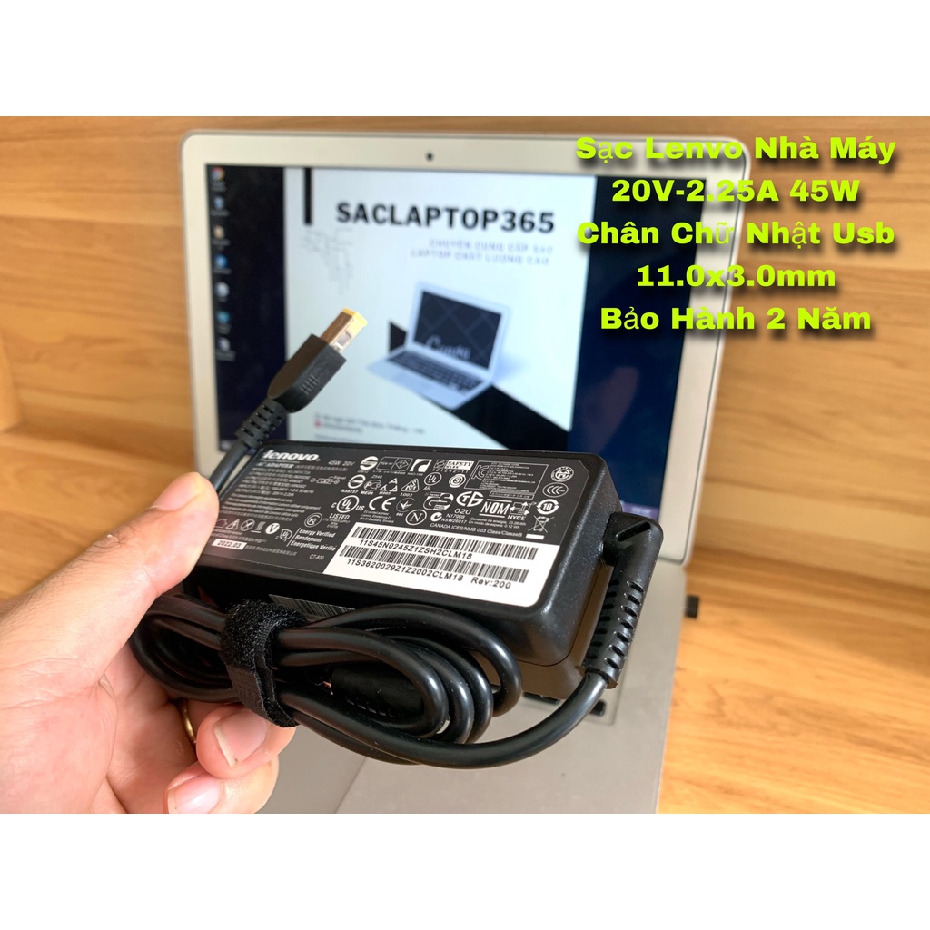 Sạc Laptop Lenovo 20V-2.25A, 45W Chân Chữ Nhật Usb 11.0x3.0mm Bảo Hành 2 Năm