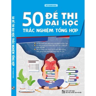 Sách - 50 Đề Thi Đại Học Môn Tiếng Anh (Trắc nghiệm tổng hợp)