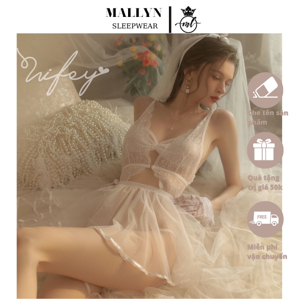 Váy ngủ,đầm ngủ cô dâu MALLYN thiết kế chun eo co giãn thoải mái,xuyên thấu sexy ML8506