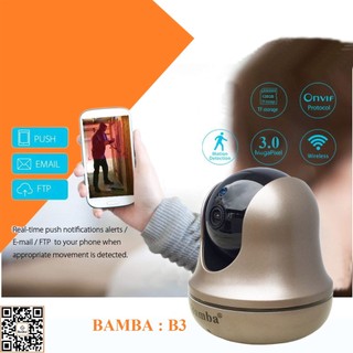CAMERA IP BAMBA B3 3.0 (KHÔNG DÂY)