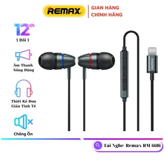  Tai Nghe Có Dây Cho lP Tai Nghe Nhét Tai Bass Mạnh Có Micro - Remax Việt Nam RM-660i - Bảo Hành 12 Tháng 