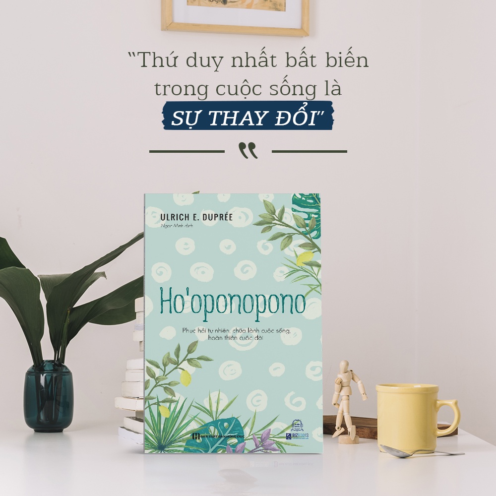 Sách Chữa Lành: Ho Oponopono: Phục Hồi Tự Nhiên, Chữa Lành Cuộc Sống, Hoàn Thiện Cuộc Đời