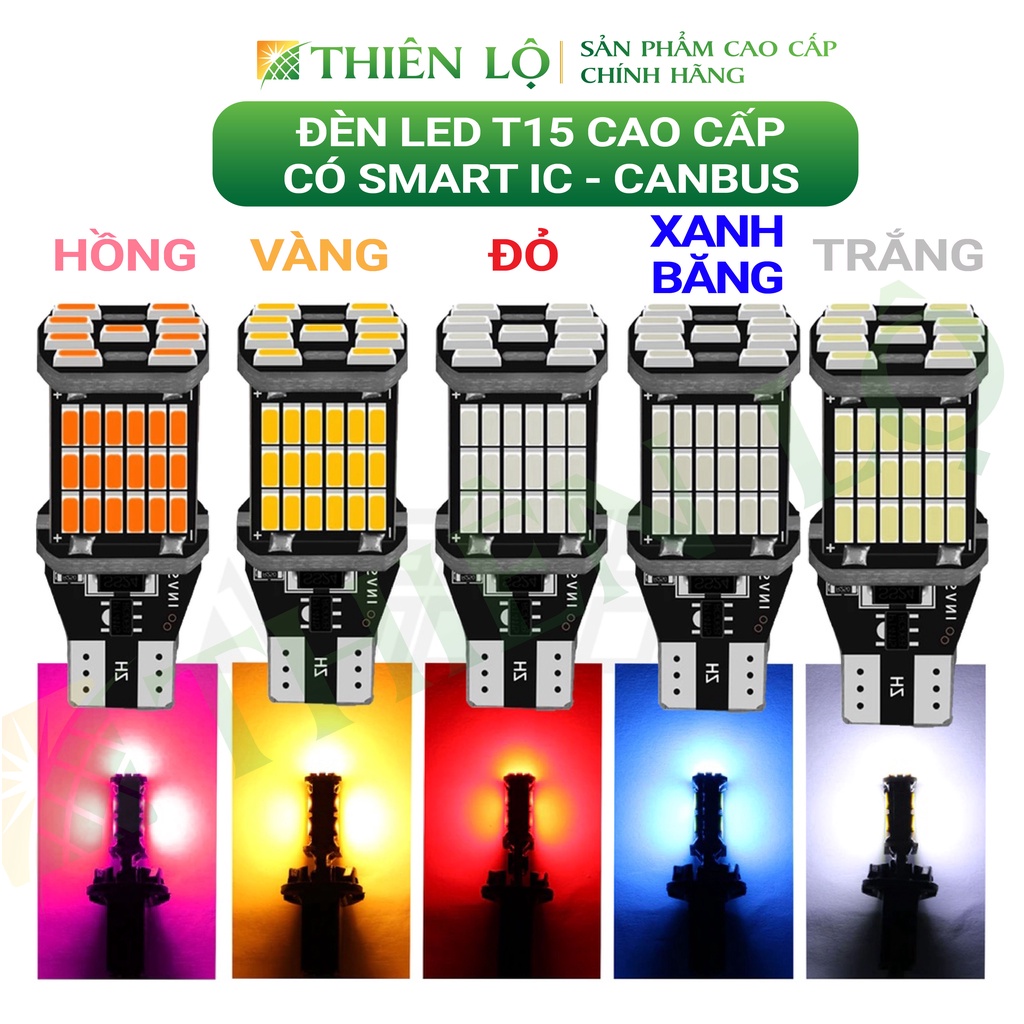 02 Bóng đèn LED T15 đèn lùi ô tô W16W 921 45 SMD 4014 siêu sáng chân T10 tích hợp sẵn Canbus chống lỗi của Thiên Lộ