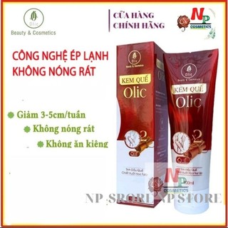 KEM TAN MỠ OLIC - GEL SĂN CHẮC QUẾ 100G CHÍNH HÃNG - DATE MỚI