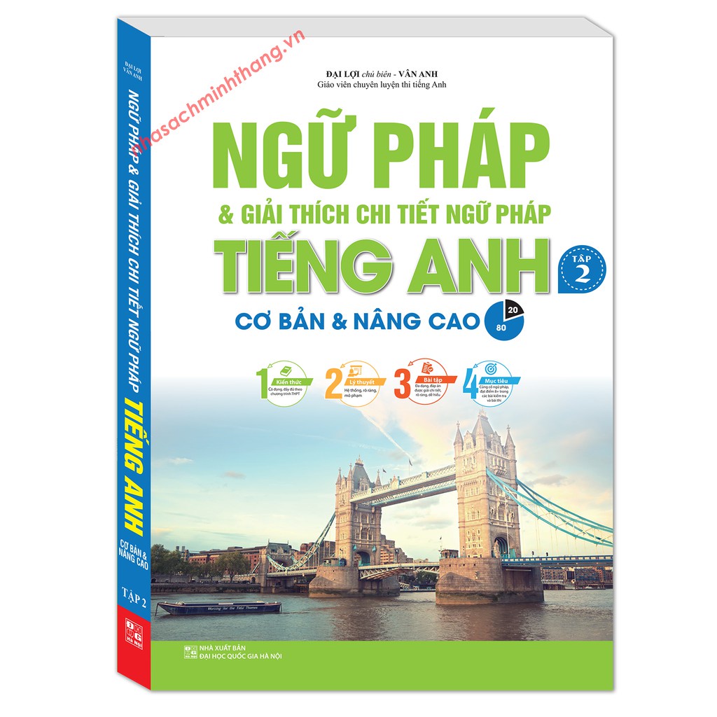 Sách - Ngữ pháp và giải thích chi tiết ngữ pháp tiếng Anh tập 2