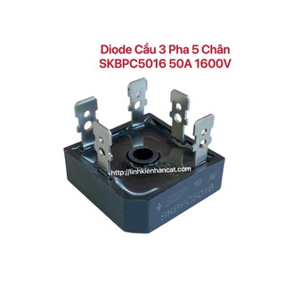 Diode Cầu 3 Pha 5 Chân SKBPC5016 50A 1600V