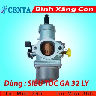 Bình Xăng Con Độ Hiệu Centa SIÊU TỐC GA 32 LY