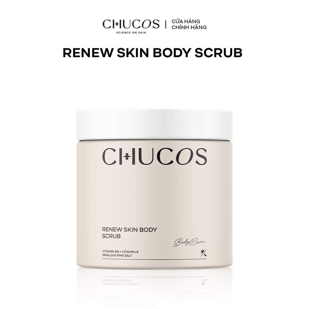 [Mã BMLTA35 giảm đến 35K đơn 99K] Tẩy Tế Bào Chết Toàn Thân Renew Skin Body Scrub CHUCOS 200g