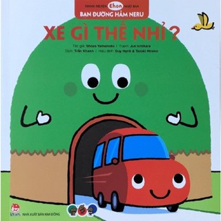 sách - Bạn Đường Hầm NERU - Xe Gì Thế Nhỉ?