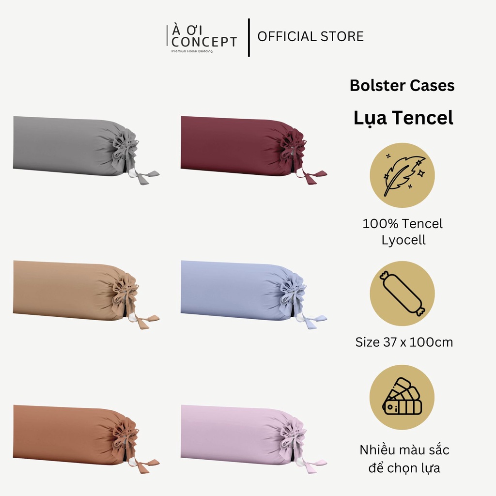 Vỏ gối ôm lụa Tencel Cao Cấp 37 x 100 – À Ơi Concept [ GIÁ BÁN : 1 CÁI ] E