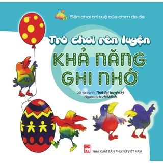 Sách- Trò chơi rèn luyện khả năng ghi nhớ - NXB Phụ Nữ
