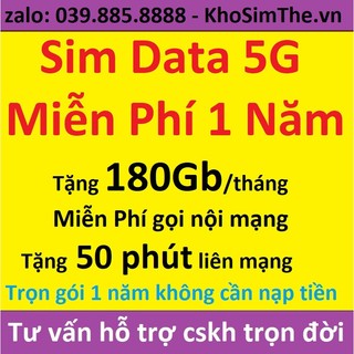Sim data 1 năm miễn phí, không cần nạp tiền: Sim vinaphone, sim Viettel, Sim mobi, Sim 4G, sim 5G, Sim 1 năm