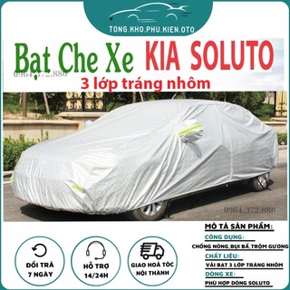 Bạt che phủ xe kia soluto cao cấp, bạt phủ xe ô tô, bạt che ô tô 3 lớp cách nhiệt - size 3m