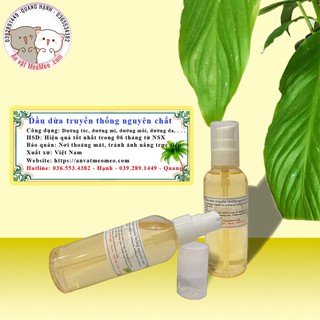 Dầu dừa nguyên chất dưỡng tóc, dưỡng da... sản xuất truyền thống chai 100ml