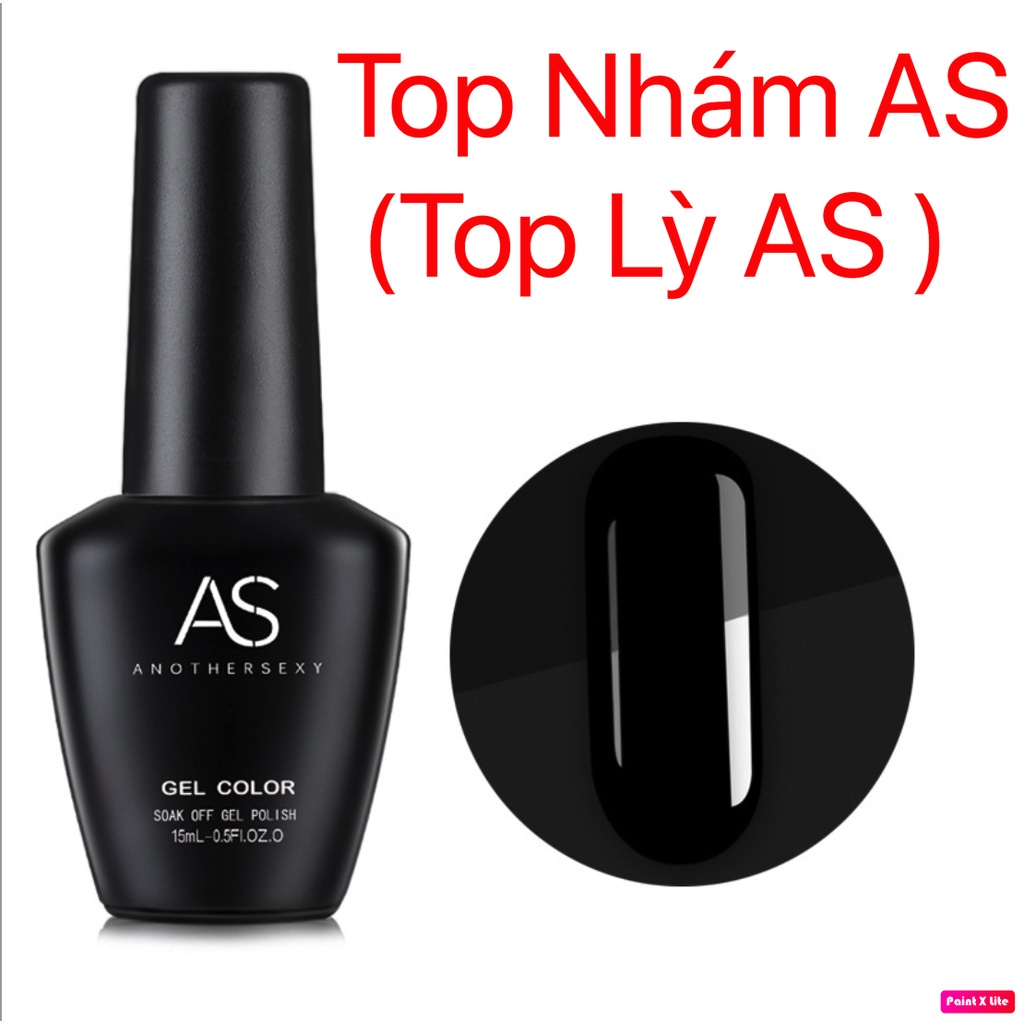 Sơn Gel Top Lỳ ( Top Nhám ) AS Chai Đen 15ml ( Sơn Gel Hơ Máy )