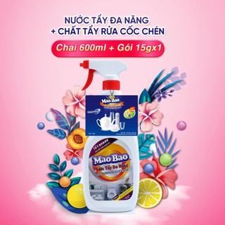 Combo Nước Tẩy Đa Năng Mao Bao 600ml + Chất Tẩy Rửa Cốc Chén 15gx1