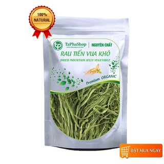 Rau tiến vua khô (Non, Giòn, Ngon), Rau cung đình - Tấn Phát
