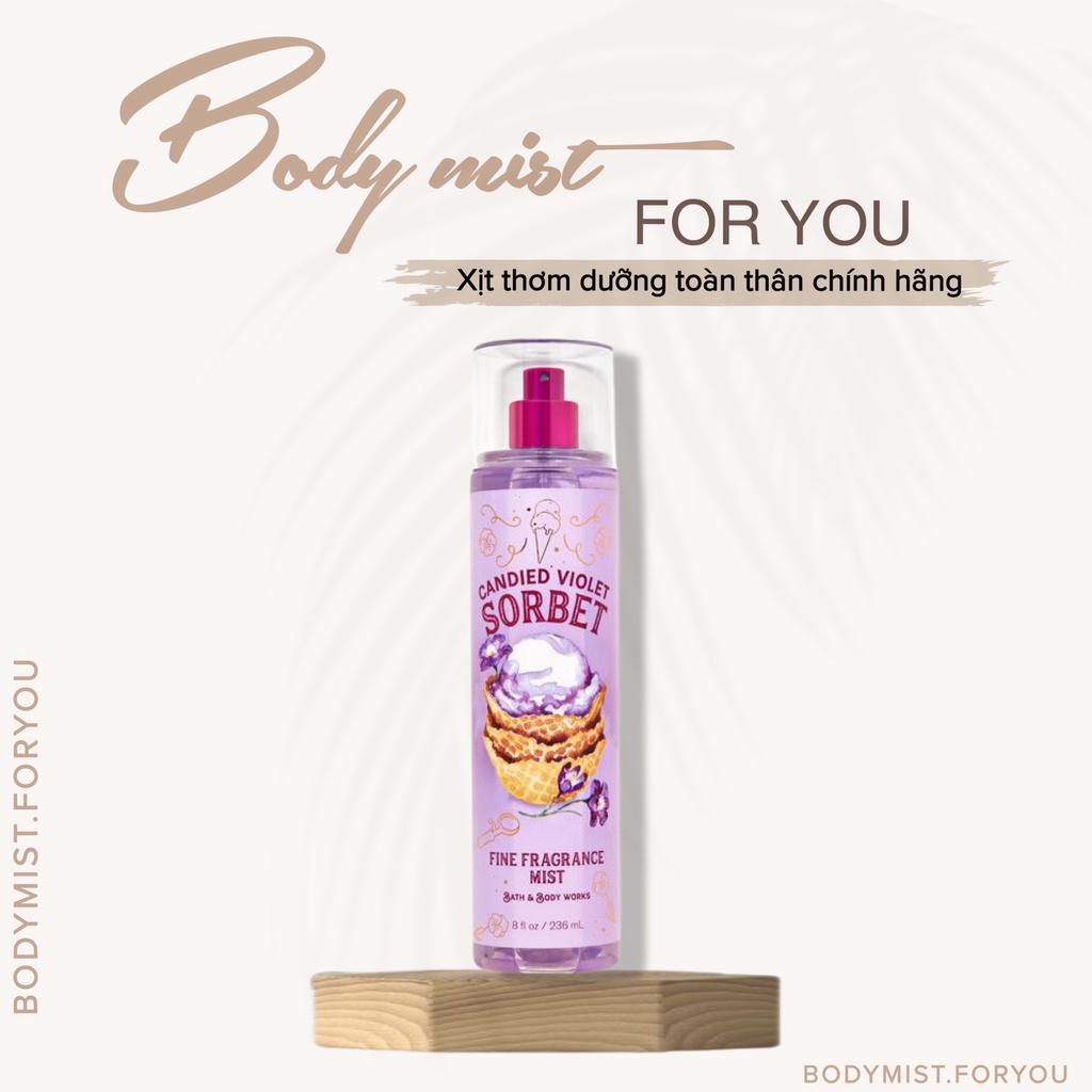 𝐁𝐨𝐝𝐲𝐦𝐢𝐬𝐭𝟒𝐔 Xịt thơm toàn thân Bath and Body Works CANDIED VIOLET SORBET