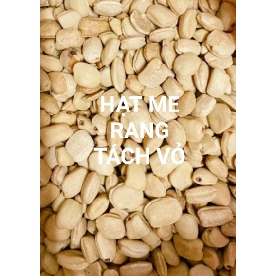 Hạt me rang sấy khô  Hạt me nấu chè,hạt me làm đá me hạt dẻo