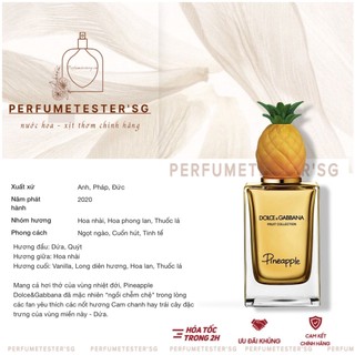 [ᴀᴜᴛʜᴇɴᴛɪᴄ] Nước Hoa  D&G Fruit Collection Pineapple -𝒑𝒆𝒓𝒇𝒖𝒎𝒆𝒕𝒆𝒔𝒕𝒆𝒓