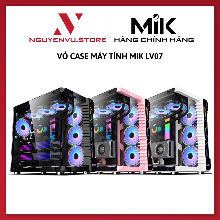 Vỏ case máy tính MIK LV07 2 mặt kính - Hàng chính hãng