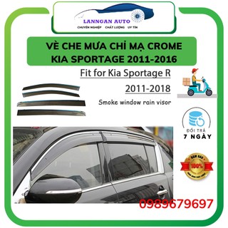 Bộ vè che mưa xe kia sportage 2011-2018 - vè mưa chỉ mạ crom hàng cao cấp