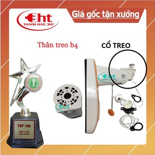CỔ QUẠT TREO ĐỨNG LỠ - QUẠT B3 B4- THANH HAN