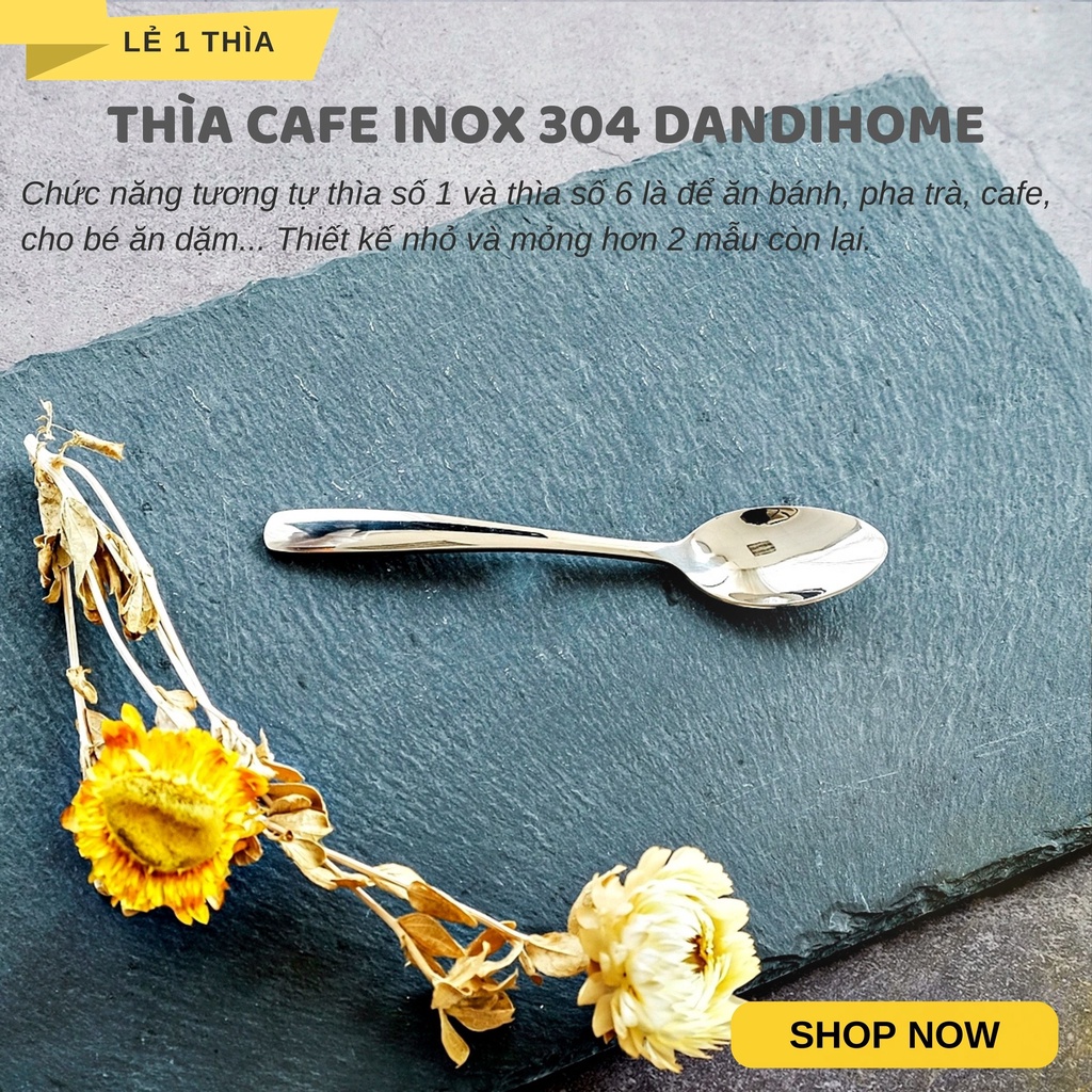 Thìa cafe DandiHome inox 304 cao cấp dùng để uống cafe, uống trà, ăn bánh kem, ăn dặm cho bé