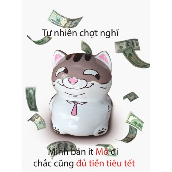 Lợn đất, heo đất, lợn tiết kiệm, ống heo tiết kiệm, mèo tiết kiệm Neko bụng bự mắt hí cực cute Gốm sứ Bát Tràng việt Nam