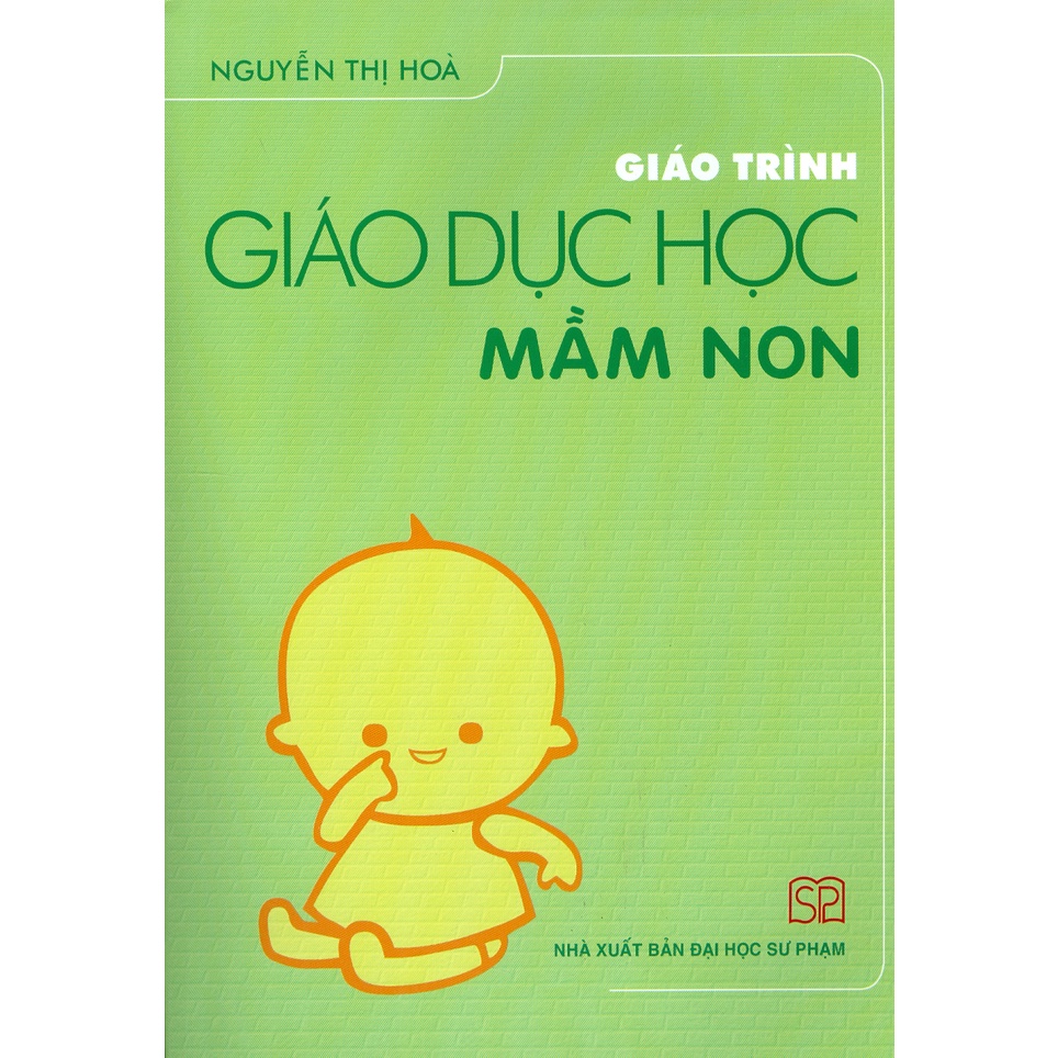 Sách - Giáo Trình Giáo Dục Học Mầm Non