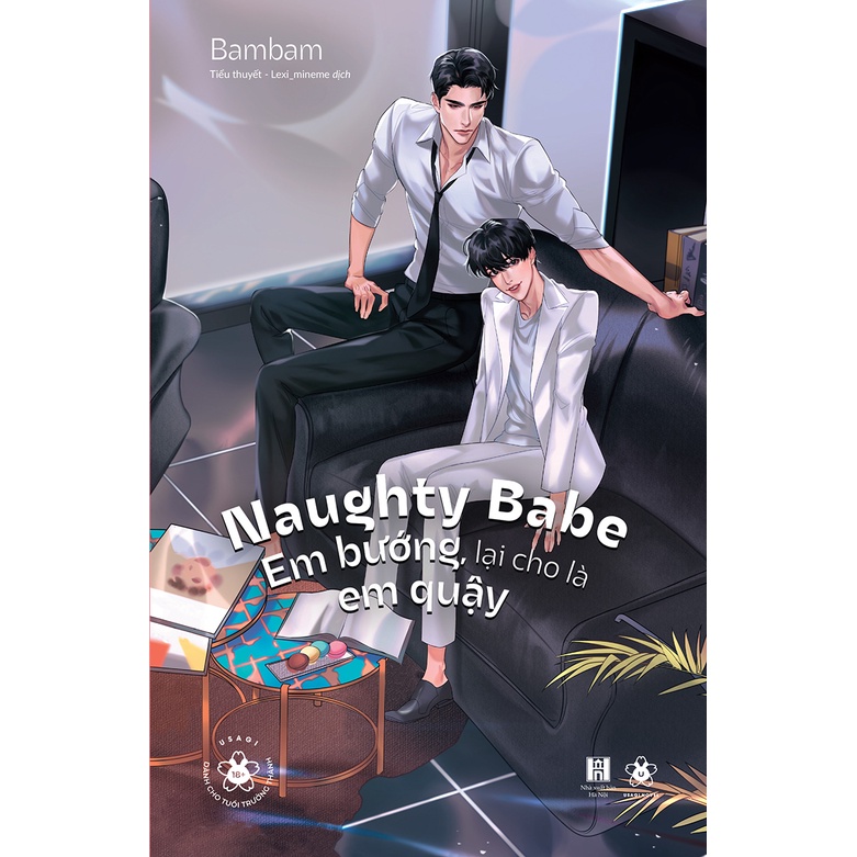 Sách Naughty Babe - Em Bướng, Lại Cho Là Em Quậy - Tặng Kèm 1 Bookmark 2 Mặt Bồi Cứng | BigBuy360 - bigbuy360.vn